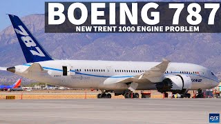 New Boeing 787 Engine Issue