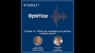 Episode 14 - Where can marketers go to get free unbiased advice