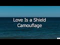 Love Is a Shield - Camouflage (Subtitulada en Inglés y en Español)