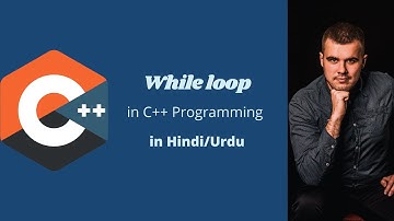 while loop in C++ in Urdu | while loop C++ | while loops in Cpp in Urdu