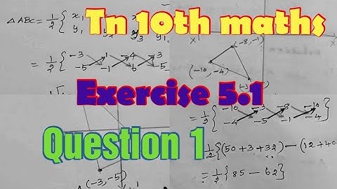 Tn 10th maths exercise 5.1 question 1/find the area of the triangle formed by the points..