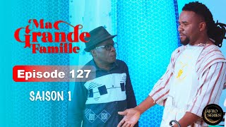 Série Ivoirienne - Ma Grande Famille - Saison 1 Episode 127