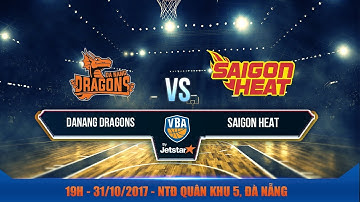 #Livestream || Game 41: Danang Dragons vs Saigon Heat  31/10 | VBA 2017 by Jetstar