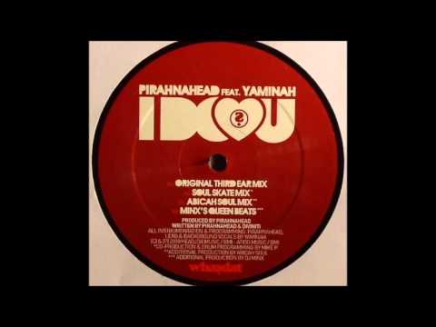 Pirahnahead — Pirahnahead feat Yamina Brock - I do love u