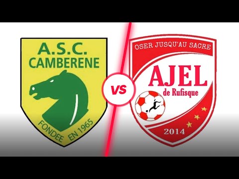 DIRECT ASC CAMBÉRÉNE AJEL RUFISQUE 5ÉME JOURNÉE LIGUE 1 PRO SN SAISON 2025 