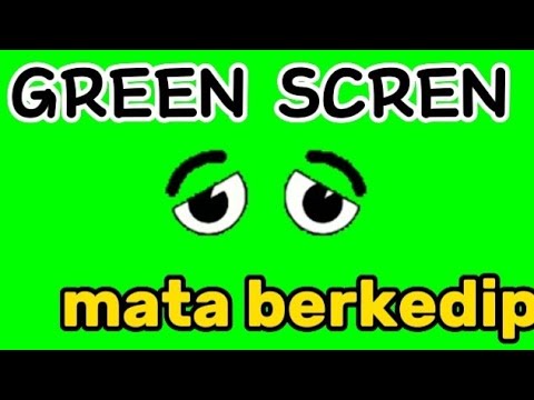 Green Screen mata berkedip untuk konten animasi - YouTube