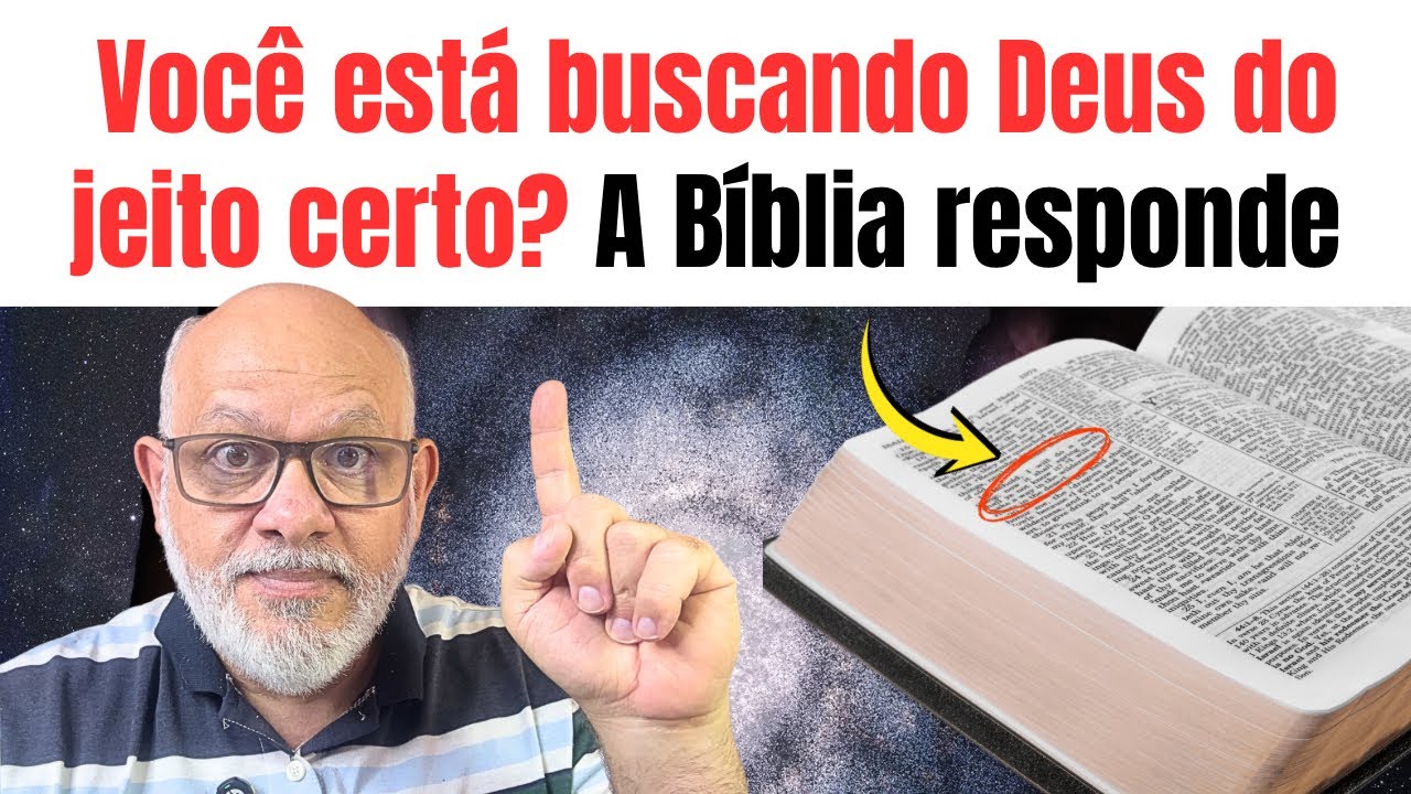 A Bíblia revela como ENCONTRAR Deus de verdade! 