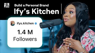 She Quit Law and Became a Successful Content Creator - Ify's Kitchen by Fisayo Fosudo 15,074 views 9 months ago 35 minutes