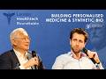 Building for Personalised Medicine & Synthetic Biology | London Healthtech Roundtable 2025