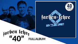 40 I FARBEN LEHRE | Full Album (2026)