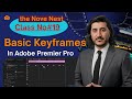 Basic Keyframes in Adobe Premiere Pro | Lecture 19 (Pashto Tutorial)