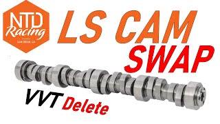 How to swap an LS Cam - VVT Delete, Electrical, Push Rods - Everything you need to know