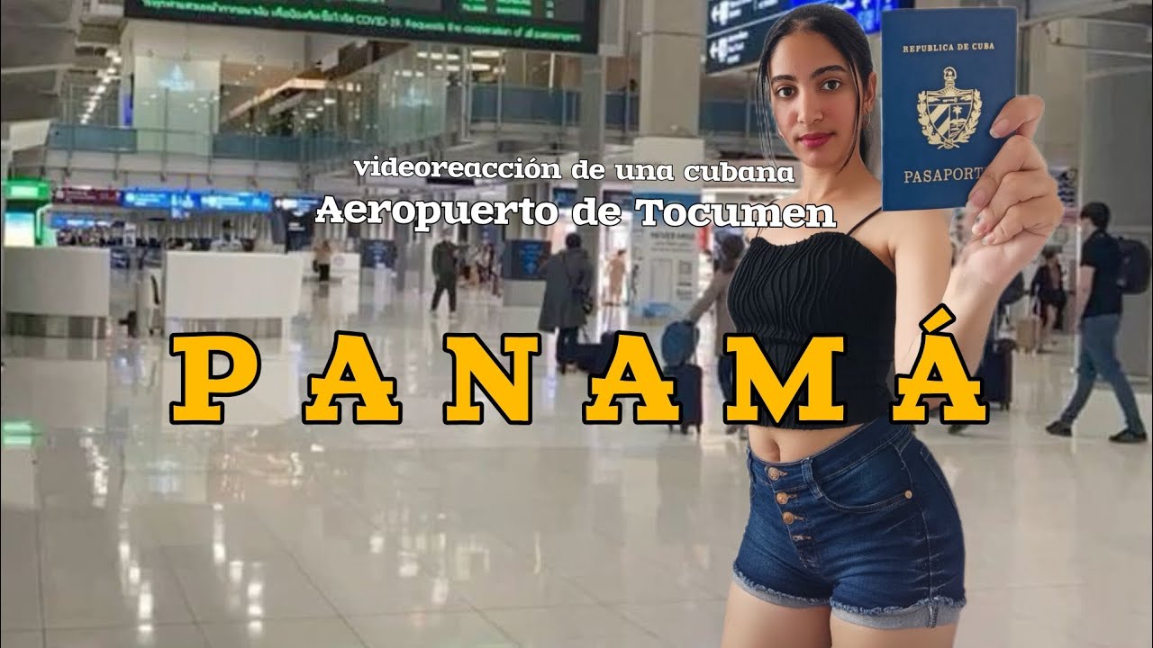 AEROPUERTO DE TOCUMEN EN PANAMÁ. Cubana reacciona a Panamá por primera vez.TRAVEL 🇵🇦.