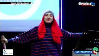 MASIH SENENG DIANA SASTRA