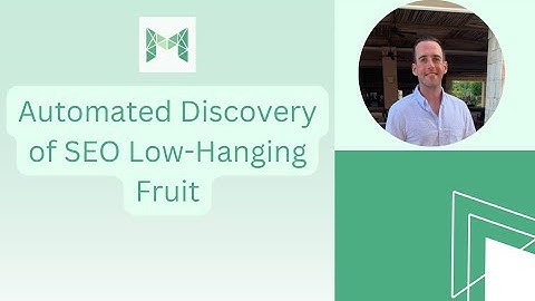 Automated Discovery of SEO Low-Hanging Fruit