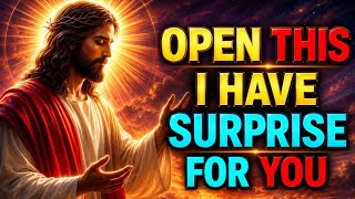 GOD SAYS :- OPEN THIS! THIS CHANGED EVERYTHING! | GOD  MESSAGE FOR YOU | GOD bless you 