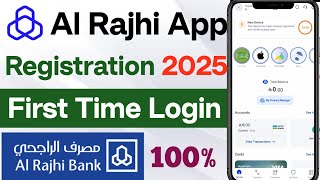Al Rajhi App Registration 2025 / Al Rajhi First Time Login Kaise Kare