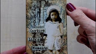 Mixed Media ATC - Capture Life&#39;s Moments