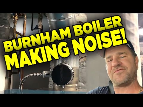 Help! Burnham SIN5 Steam Boiler Making Loud Noise Don’t Want House to Blow Up! Bad Gas Valve Found