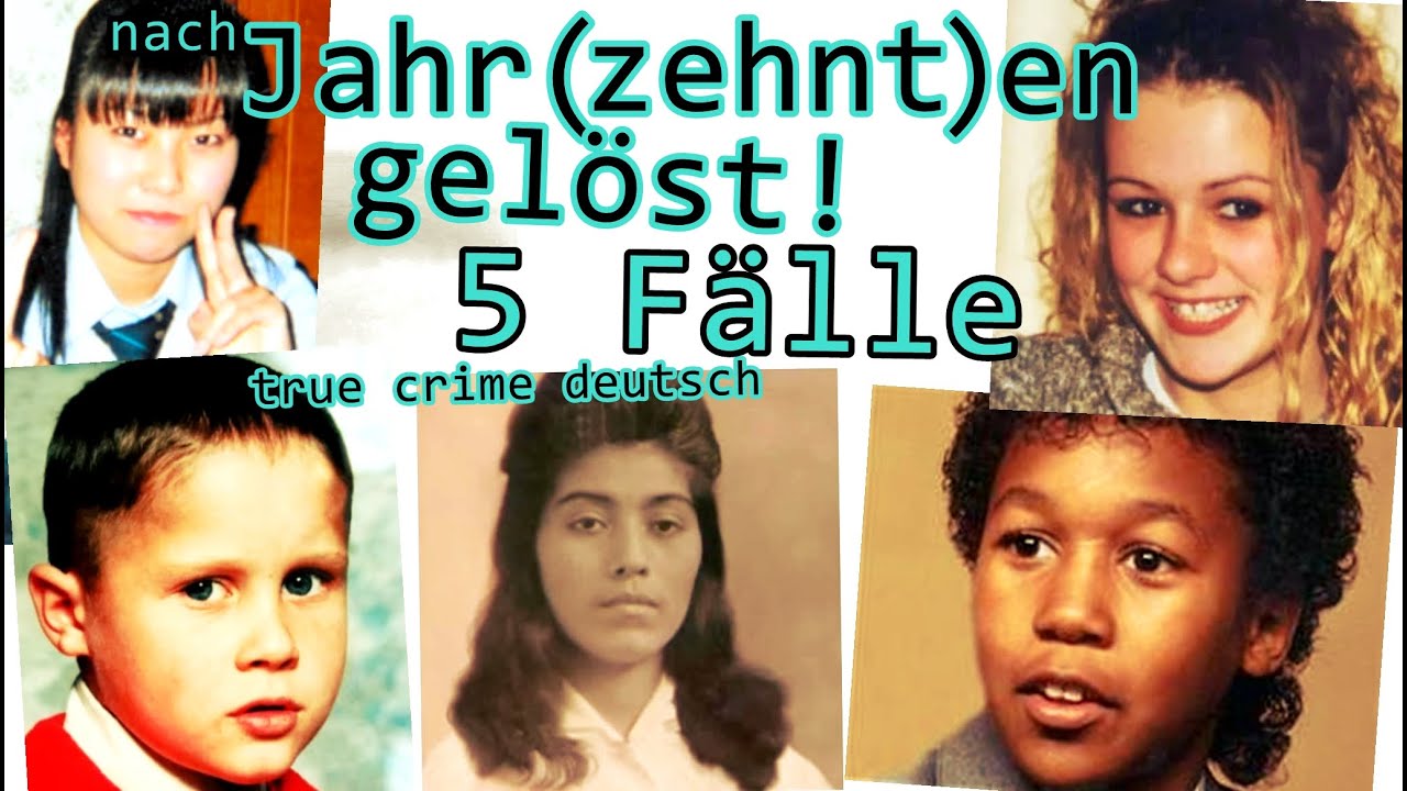 5 Fälle die Jahrzehnte später gelöst wurden- true crime deutsch