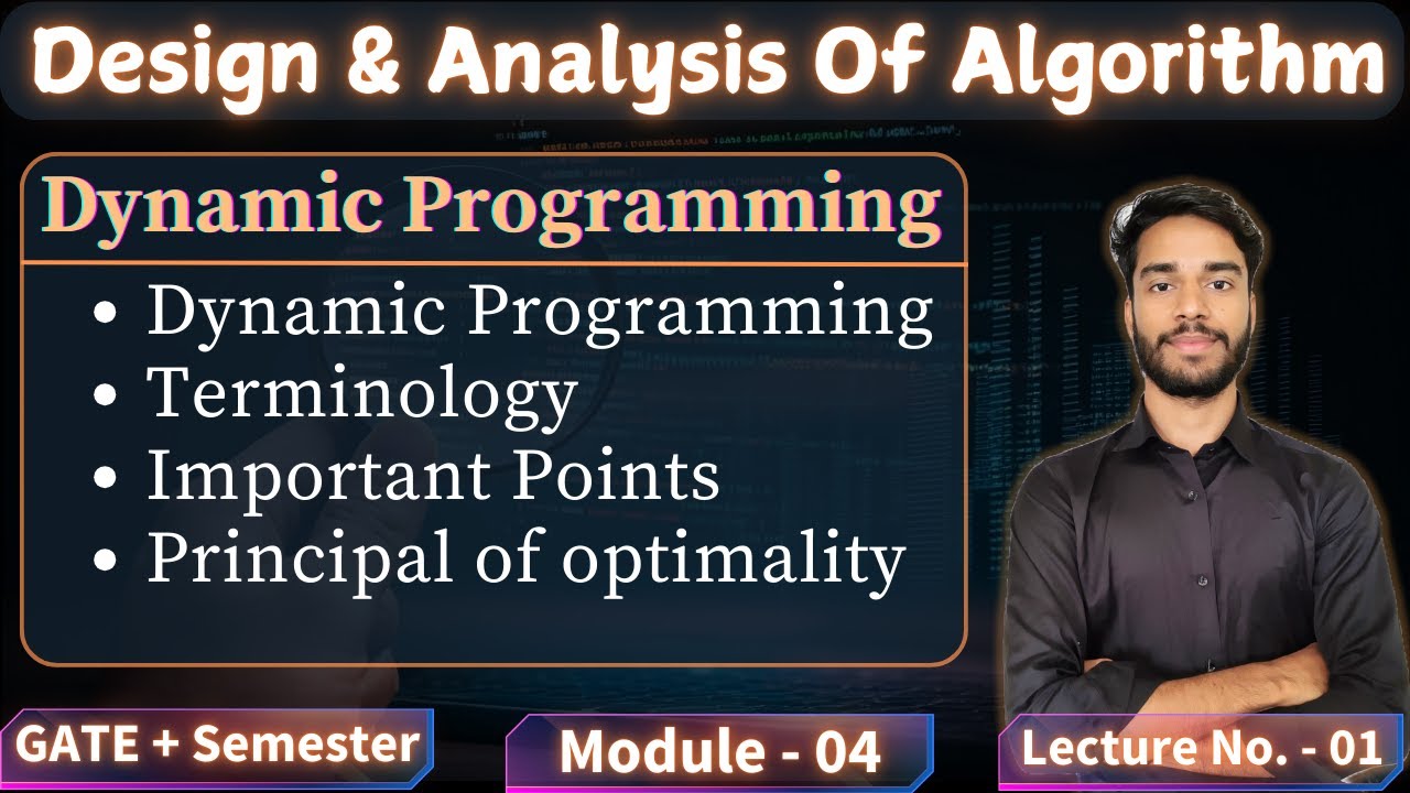 4.1 Dynamic Programming | Terminology & Principle of Optimality | DAA ...