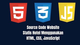 Source Code Website Statis Hotel Menggunakan HTML, CSS, JavaScript
