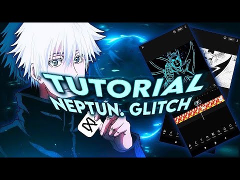 How to do #Neptun Glitches in "Capcut" ? ✨A3DITZ
