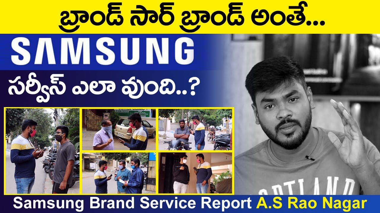 Samsung Brand Service Report || A.S Rao Nagar || Ground Report