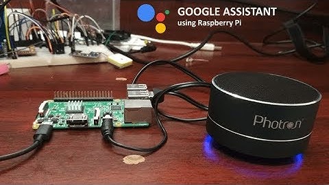 Google Assistant using Raspberry Pi | FactoryForward