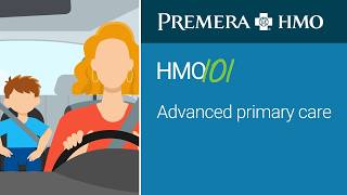 HMO 101: Advanced Primary Care