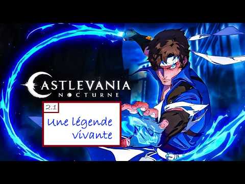 Ré.-À-C. - Castlevania Nocturne - S2E01 : Une légende vivante