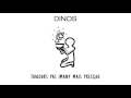 Dinos - 