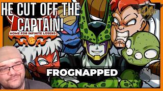 Frognapped - HFIL Episode 6 from Team Four Star!!! - Reaction - Super Kami Guru... No. Just no.
