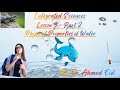 Sec .1 -  Integrated Sciences - Lesson 3 -  Physical Properties of Water [Part 2]