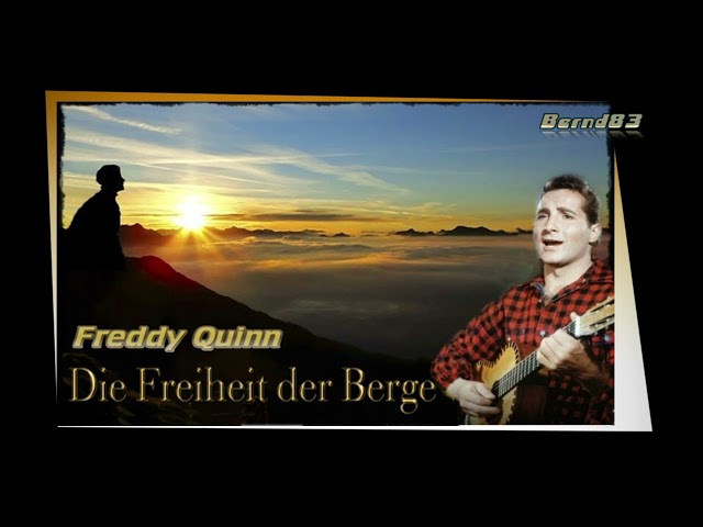 FREDDY QUINN - DIE FREIHEIT DER BERGE