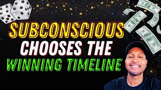 How the Subconscious Selects Winning Lottery Timelines