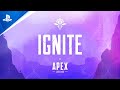 Apex Legends - Ignite Gameplay Trailer | PS5 &amp; PS4 Games