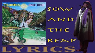 Akae Beka - Sow And The Reap (Lyrics)