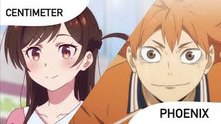 PHOENIX x Centimeter (Haikyuu!! To the Top! x Rent a Girlfriend) (Flipped Version)