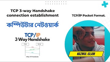 TCP 3-way Handshake connection establishment in computer network in bangla | Data Communication CCNA