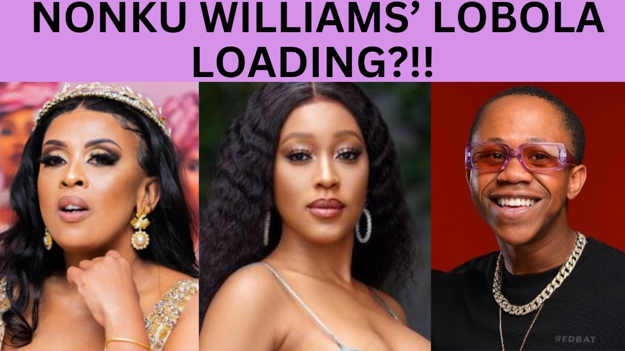 Young Stunna Makes It Rain! Buhle Speaks Out On Abuse! Nonku Williams’ Lobola Loading?!