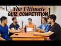 THE ULTIMATE QUIZ COMPETITION 😱😍 | Rishabh Chawla