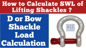 How to Calculate SWL of Lifting Shackles in Hindi ? | HSE PARAMOUNT