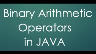 10 Binary Arithmetic Operators