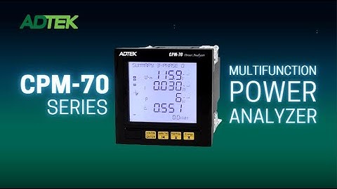 ADTEK CPM-70 Series: Multifunction Power Analyzer