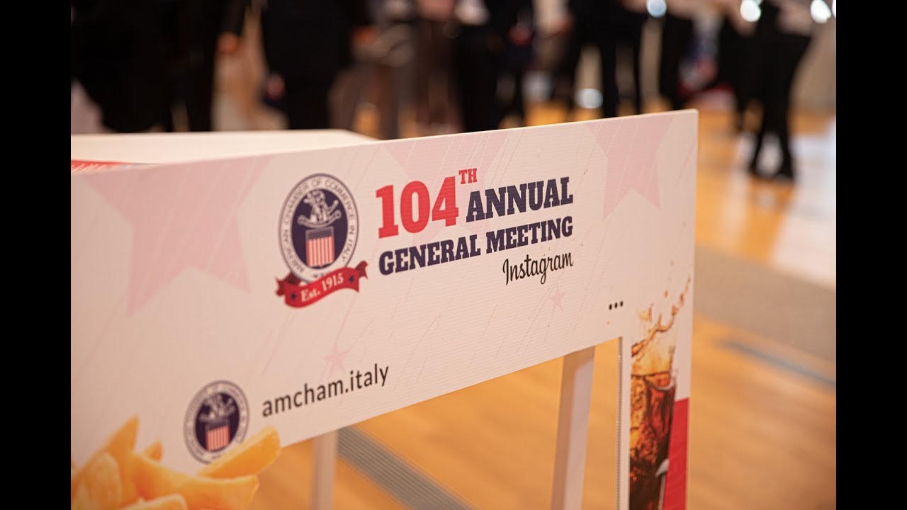 Amcham Italy: 104th ANNUAL GENERAL MEETING