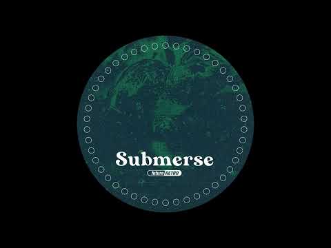 Submerse — Submerse - Lost Tape
