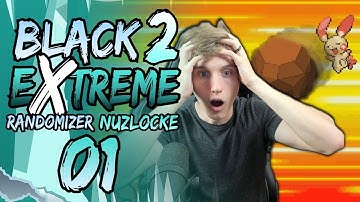 A PLUSLE KILLED ME!?! | Pokemon Black 2 EXTREME Randomizer Nuzlocke Part 1