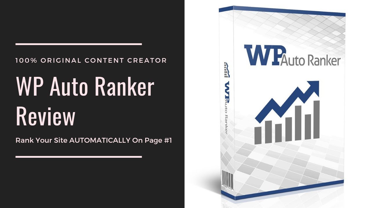 WP Auto Ranker Reviews - Rank Your Site AUTOMATICALLY On Page #1