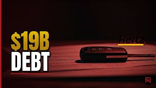 Hertz Lost $19B — Then Engineered a Comeback